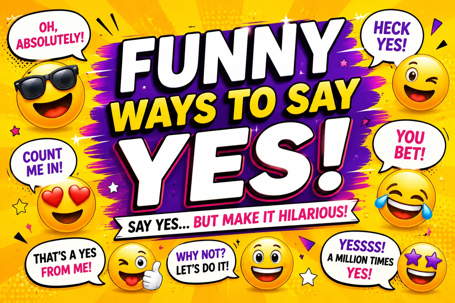 funny ways to say yes